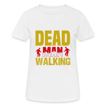 DEAD MAN WALKING - Women's Breathable T-Shirt - white - Front - AI Model Female 172 dark (172cm)