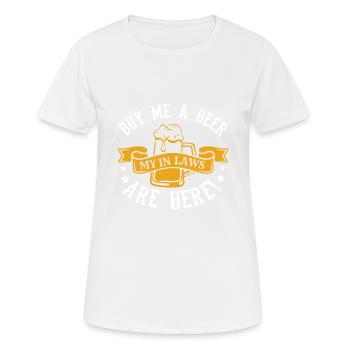 KAUFE MIR EIN BIER MEINE SCHWIEGERELTERN SIND HIER 2 - Frauen T-Shirt atmungsaktiv - Weiß - Vorne - AI Model Female 172 dark (172cm)
