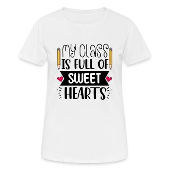 My Class Is Full Of Sweethearts - Women's Breathable T-Shirt - white - Front - AI Model Female 172 dark (172cm)