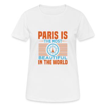PARIS IS THE MOST BEAUTIFUL IN THE WORLD - Women's Breathable T-Shirt - white - Front - AI Model Female 172 dark (172cm)
