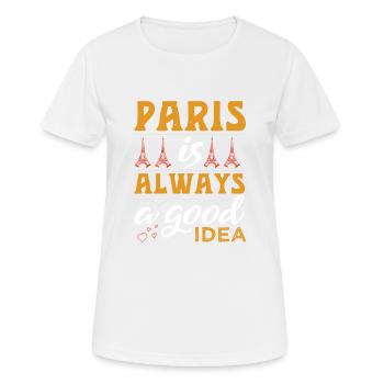 PARIS IST IMMER EINE GUTE IDEE - Frauen T-Shirt atmungsaktiv - Weiß - Vorne - AI Model Female 172 dark (172cm)