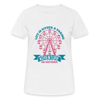 LIFE IS EITHER A DARING ADVENTURE OR NOTHING - Women's Breathable T-Shirt - white - Front - AI Model Female 172 dark (172cm)