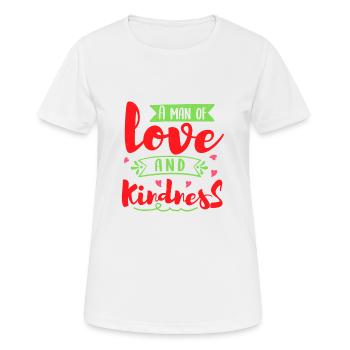 A MAN OF LOVE AN KINDNESS - Women's Breathable T-Shirt - white - Front - AI Model Female 172 dark (172cm)