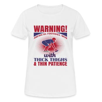 FoundLux New Design, WARNING AMERICAN FOOTBALL MOM - Frauen T-Shirt atmungsaktiv - Weiß - Vorne - AI Model Female 172 dark (172cm)
