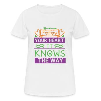 SUIVEZ VOTRE CŒUR IL CONNAÎT LE CHEMIN - T-shirt respirant Femme - blanc - Devant - AI Model Female 172 dark (172cm)