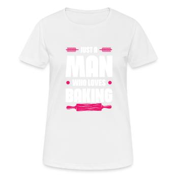 Man loves baking - Women's Breathable T-Shirt - white - Front - AI Model Female 172 dark (172cm)