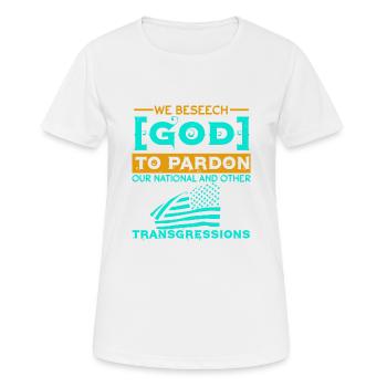 WE BEESEECH GOD THO PARDON - Women's Breathable T-Shirt - white - Front - AI Model Female 172 dark (172cm)