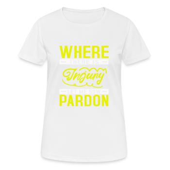 WHERE THERE IS LET ME SOW PARDON - Women's Breathable T-Shirt - white - Front - AI Model Female 172 dark (172cm)