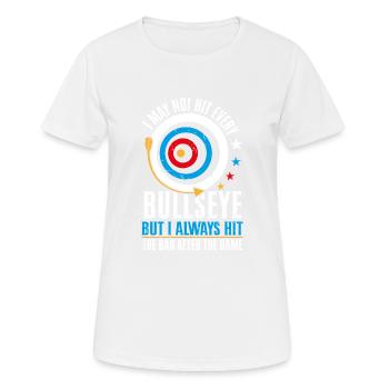I may not hit every bullseye - Frauen T-Shirt atmungsaktiv - Weiß - Vorne - AI Model Female 172 dark (172cm)