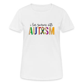 Sensibilisation à l’autisme - J’aime quelqu’un avec autisme - T-shirt respirant Femme - blanc - Devant - AI Model Female 172 dark (172cm)