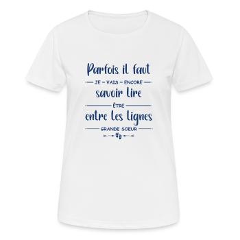 Je vais être encore grande soeur - T-shirt respirant Femme - blanc - Devant - AI Model Female 172 dark (172cm)