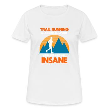Trail Runner Running Jogging Jogger I Gift - Women's Breathable T-Shirt - white - Front - AI Model Female 172 dark (172cm)