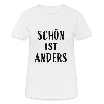 Schön ist anders - Frauen T-Shirt atmungsaktiv - Weiß - Vorne - AI Model Female 172 dark (172cm)