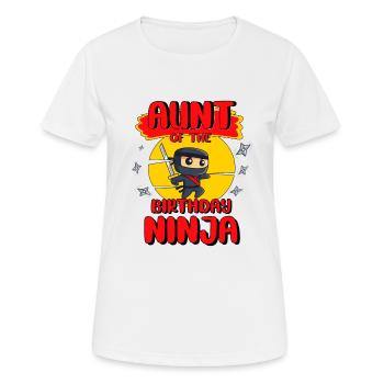Ninja Birthday Party Aunt Of The Birthday Ninja - Frauen T-Shirt atmungsaktiv - Weiß - Vorne - AI Model Female 172 dark (172cm)