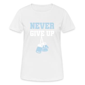 gib nicht auf boxen - Frauen T-Shirt atmungsaktiv - Weiß - Vorne - AI Model Female 172 dark (172cm)
