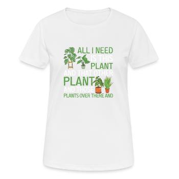 All I Need Is This Plant Funny Plant Art - Women's Breathable T-Shirt - white - Front - AI Model Female 172 dark (172cm)