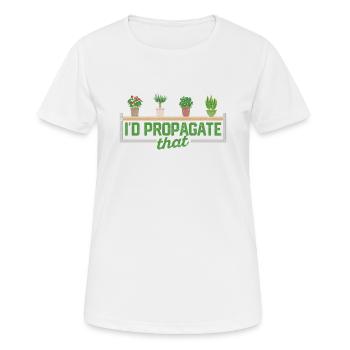 Je propagerais que les plantes jardiniers maison intérieure - T-shirt respirant Femme - blanc - Devant - AI Model Female 172 dark (172cm)