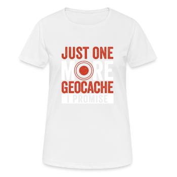 Nur noch ein Geocache ich verspreche lustig - Frauen T-Shirt atmungsaktiv - Weiß - Vorne - AI Model Female 172 dark (172cm)