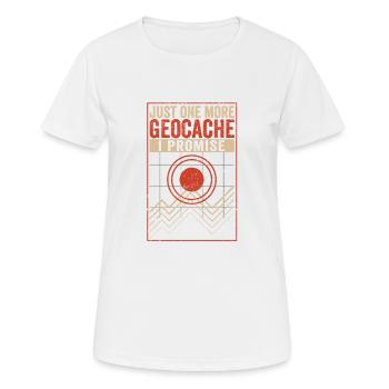 Just one more geocache, I promise funny - Women's Breathable T-Shirt - white - Front - AI Model Female 172 dark (172cm)
