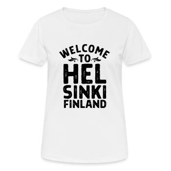 Willkommen in Helsinki und Finnland. - Frauen T-Shirt atmungsaktiv - Weiß - Vorne - AI Model Female 172 dark (172cm)