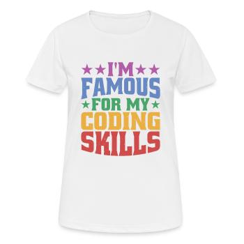 I'm Famous For My Coding Skills - Women's Breathable T-Shirt - white - Front - AI Model Female 172 dark (172cm)