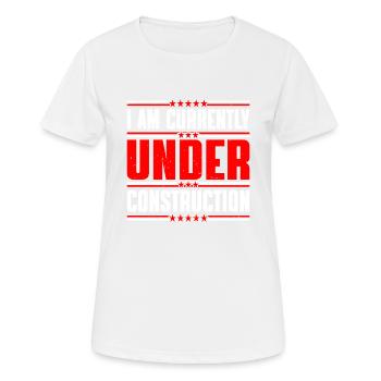Je suis actuellement en construction 13 - T-shirt respirant Femme - blanc - Devant - AI Model Female 172 dark (172cm)