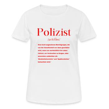 Polizist Definition - Frauen T-Shirt atmungsaktiv - Weiß - Vorne - AI Model Female 172 dark (172cm)