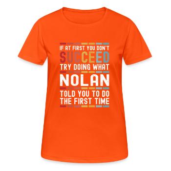 Nolan Nom personnalisé drôle anniversaire Noël - T-shirt respirant Femme - orange néon - Devant - AI Model Female 172 dark (172cm)