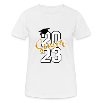 Senior 2023 Klasse von 2023 Absolventenabschluss - Frauen T-Shirt atmungsaktiv - Weiß - Vorne - AI Model Female 172 dark (172cm)