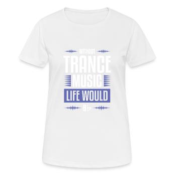 trance musik - Frauen T-Shirt atmungsaktiv - Weiß - Vorne - AI Model Female 172 dark (172cm)