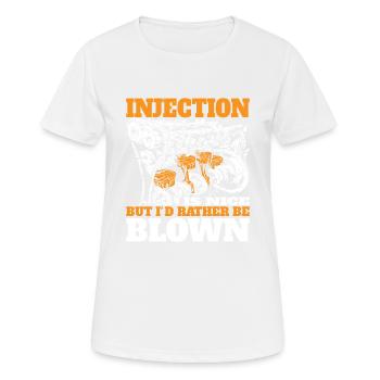 L’injection est agréable mais je préfère être soufflé 7 - T-shirt respirant Femme - blanc - Devant - AI Model Female 172 dark (172cm)