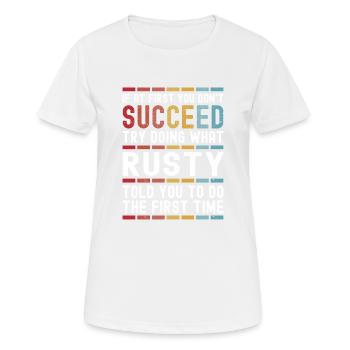 Rostiger Name Personalisierter lustiger Geburtstag Weihnachten - Frauen T-Shirt atmungsaktiv - Weiß - Vorne - AI Model Female 172 dark (172cm)
