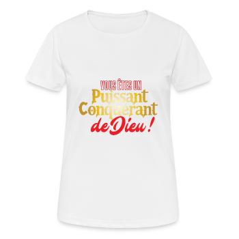 Vous êtes un puissant conquérant - T-shirt respirant Femme - blanc - Devant - AI Model Female 172 dark (172cm)