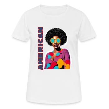 Black Woman mit Schriftzug American - Frauen T-Shirt atmungsaktiv - Weiß - Vorne - AI Model Female 172 dark (172cm)