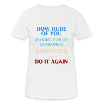 Se moquer des sentiments Langue anglaise - T-shirt respirant Femme - blanc - Devant - AI Model Female 172 dark (172cm)