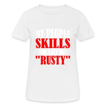 Mes compétences relationnelles sont « rouillées » 13 - T-shirt respirant Femme - blanc - Devant - AI Model Female 172 dark (172cm)