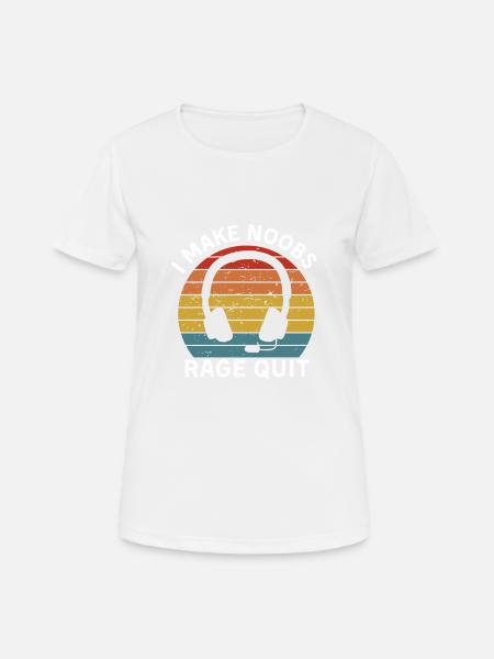 I make noobs rage quit - Women's Breathable T-Shirt - white