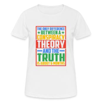 The Only Difference Between A Conspiracy 10 - Frauen T-Shirt atmungsaktiv - Weiß - Vorne - AI Model Female 172 dark (172cm)