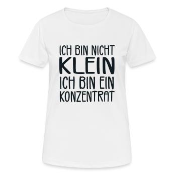 Ich bin nicht klein Ich bin ein Konzentrat - Frauen T-Shirt atmungsaktiv - Weiß - Vorne - AI Model Female 172 dark (172cm)