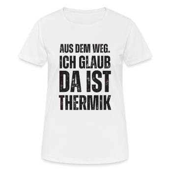 Ich Glaub Da ist Thermik RC Segelflieger - Frauen T-Shirt atmungsaktiv - Weiß - Vorne - AI Model Female 172 dark (172cm)