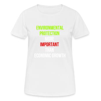 Environmental Protection Economic Growth Saying English - Women's Breathable T-Shirt - white - Front - AI Model Female 172 dark (172cm)