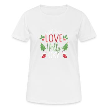 J’aime vraiment Holly, d’accord? Drôle - T-shirt respirant Femme - blanc - Devant - AI Model Female 172 dark (172cm)