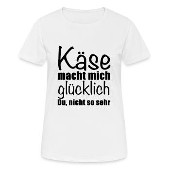 Käse macht Glücklich - Frauen T-Shirt atmungsaktiv - Weiß - Vorne - AI Model Female 172 dark (172cm)