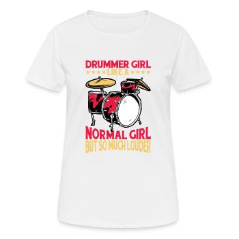 DrummerGirl Like A Normal Girl But So Much Louder3 - Women's Breathable T-Shirt - white - Front - AI Model Female 172 dark (172cm)
