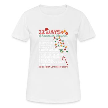 12 Tage Atmungstherapeut Weihnachten Lustig RT - Frauen T-Shirt atmungsaktiv - Weiß - Vorne - AI Model Female 172 dark (172cm)