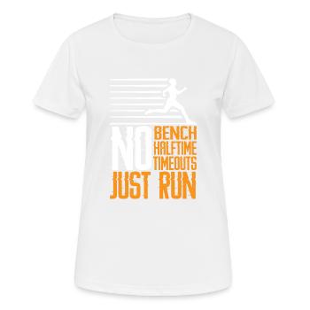 Pas de banc, pas de mi-temps, pas de temps mort, juste 3 points d’arrêt - T-shirt respirant Femme - blanc - Devant - AI Model Female 172 dark (172cm)