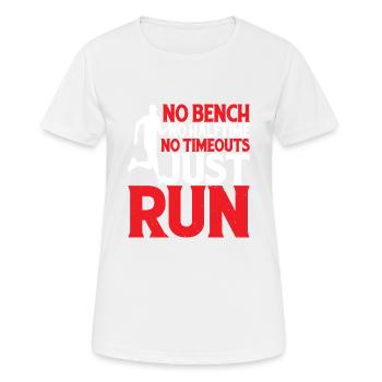 Pas de banc, pas de mi-temps, pas de temps mort, juste 2 - T-shirt respirant Femme - blanc - Devant - AI Model Female 172 dark (172cm)