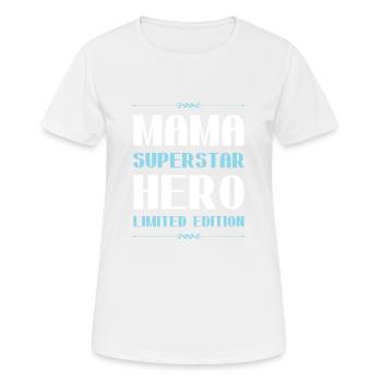 Mama Limited Edition Saying - Women's Breathable T-Shirt - white - Front - AI Model Female 172 dark (172cm)