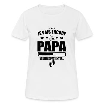 Je Vais Encore être Papa - Cadeau Futur Papa - T-shirt respirant Femme - blanc - Devant - AI Model Female 172 dark (172cm)