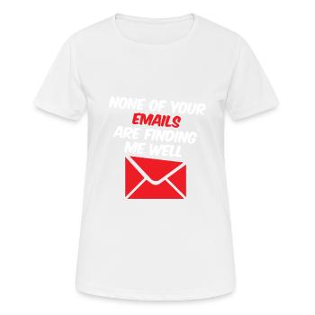Aucun de vos e-mails ne me trouve bien 4 - T-shirt respirant Femme - blanc - Devant - AI Model Female 172 dark (172cm)